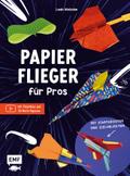 Papierflieger für Pros
