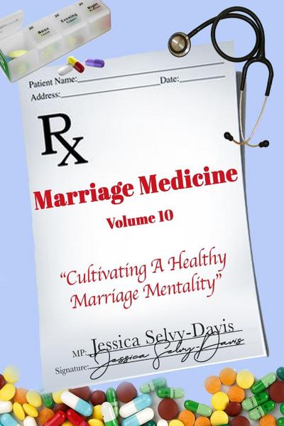 Marriage Medicine Volume 10