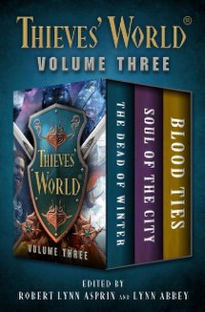Thieves’ World(R) Volume Three