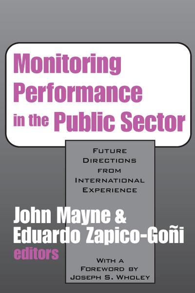 Monitoring Performance in the Public Sector