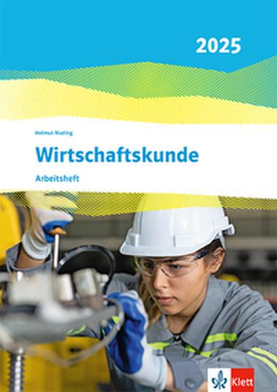 Wirtschaftskunde. Ausgabe 2025