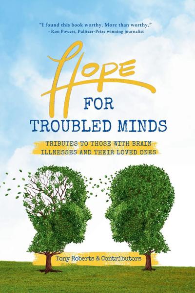 Hope for Troubled Minds