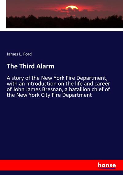 The Third Alarm