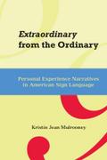 Extraordinary from the Ordinary