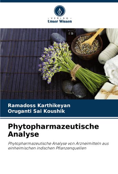 Phytopharmazeutische Analyse
