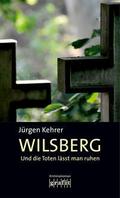 Wilsberg - Und die Toten läßt man ruhen