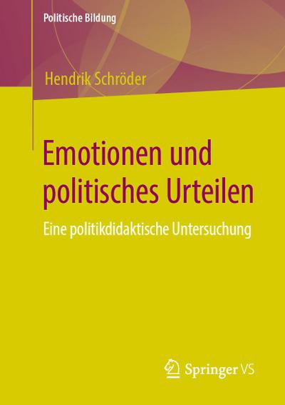 Emotionen und politisches Urteilen