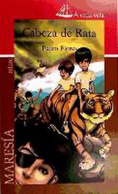 Cabeza de rata y el tigre de bengala