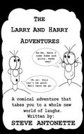 The Larry and Harry Story (The Larry and Harry Saga, #1)