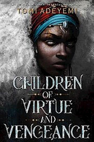 Children of Virtue and Vengeance