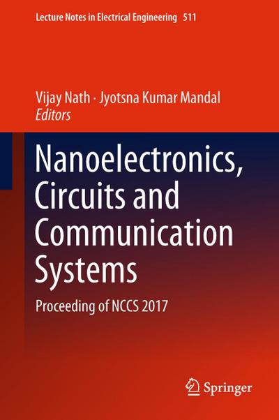 Nanoelectronics, Circuits and Communication Systems