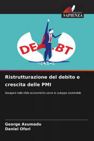 Ristrutturazione del debito e crescita delle PMI