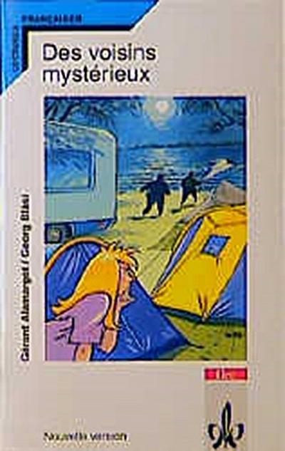 Des voisins mystérieux