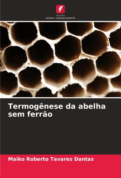 Termogênese da abelha sem ferrão