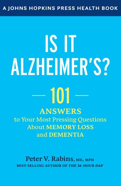 Is It Alzheimer’s?