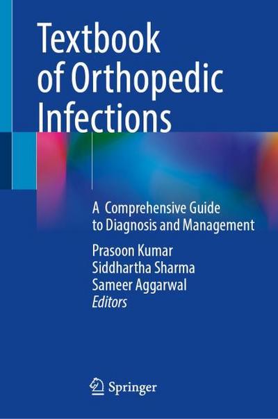 Textbook of Orthopedic Infections
