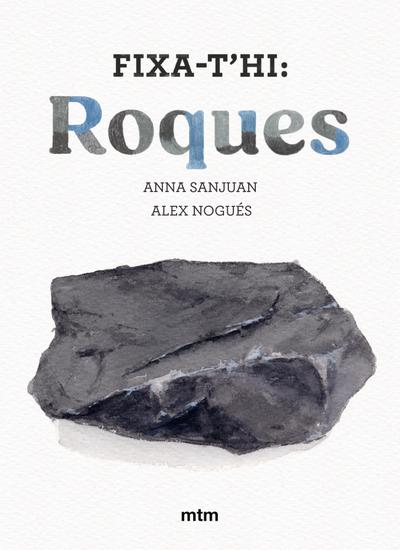 Fixa-t’hi: roques