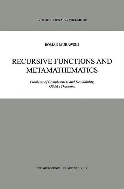 Recursive Functions and Metamathematics