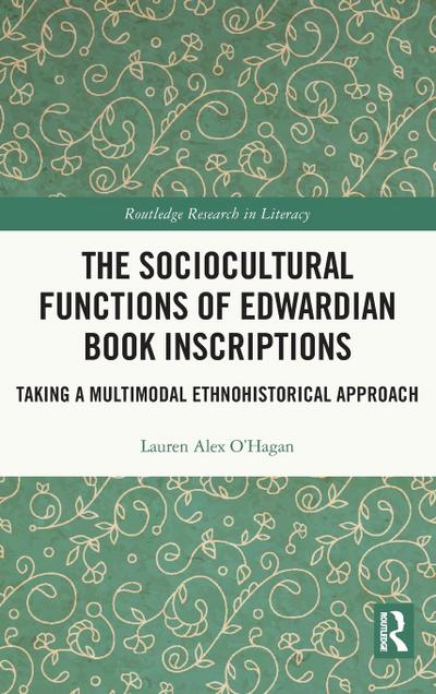The Sociocultural Functions of Edwardian Book Inscriptions