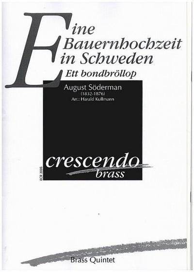 Eine Bauernhochzeitfür 2 Trompeten, Posaune, Horn und Tuba