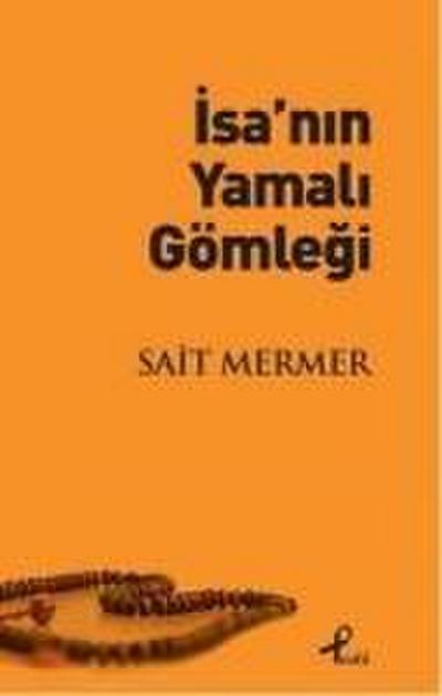 Isanin Yamali Gömlegi