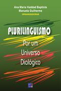 Plurilinguismo: Por um universo dialógico