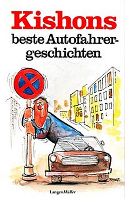 Kishons beste Autofahrergeschichten