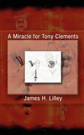 A Miracle for Tony Clements