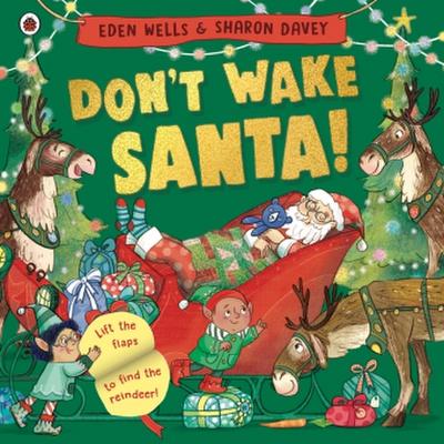 Don’t Wake Santa