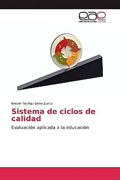 Sistema de ciclos de calidad