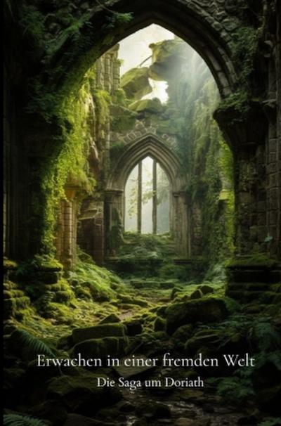 Erwachen in einer fremden Welt