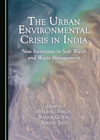 Urban Environmental Crisis in India