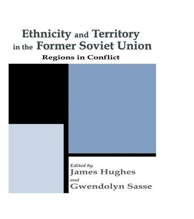 Ethnicity and Territory in the Former Soviet Union
