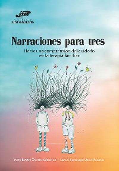 Narraciones para tres.