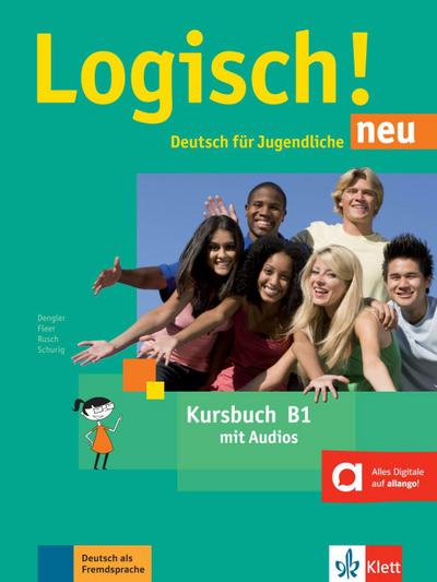 Logisch! neu B1. Kursbuch mit Audios zum Download