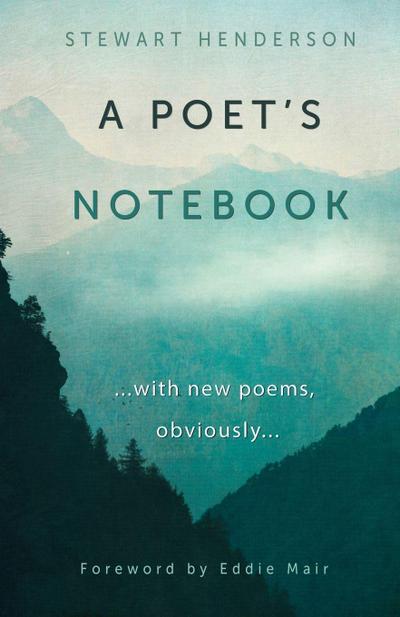 A Poet’s Notebook
