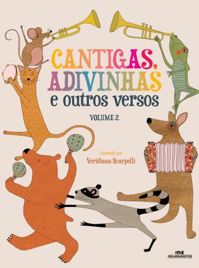 Cantigas, adivinhas e outros versos