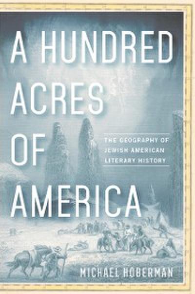 Hundred Acres of America