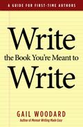 Write the Book You’re Meant to Write