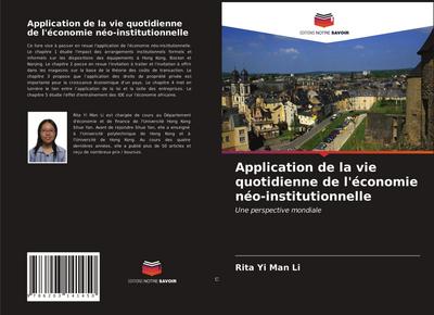 Application de la vie quotidienne de l’économie néo-institutionnelle