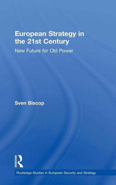 European Strategy in the 21st Century