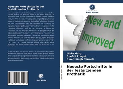 Neueste Fortschritte in der festsitzenden Prothetik