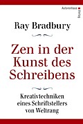 Zen in der Kunst des Schreibens