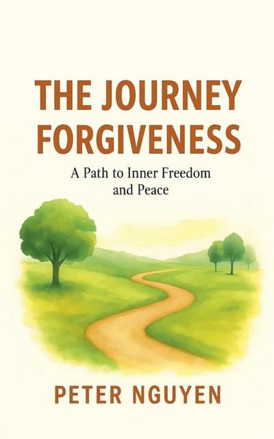 The Journey Forgiveness
