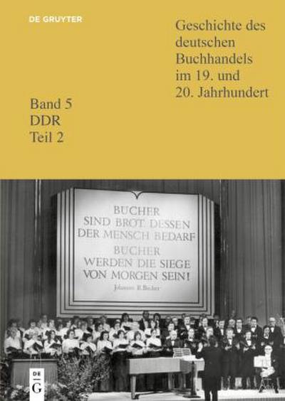 Geschichte des deutschen Buchhandels im 19. und 20. Jahrhundert. DDR Verlage 2