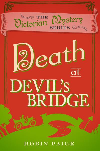 Death at Devil’s Bridge