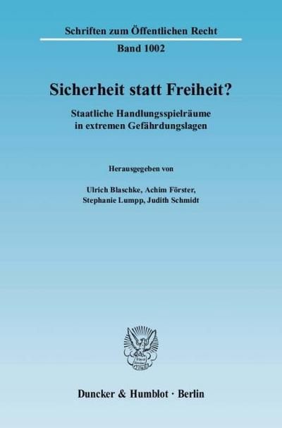 Sicherheit statt Freiheit?