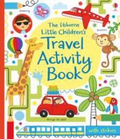 The Usborne Little Children’s Travel Activity Book