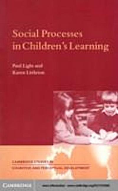 Social Processes in Children’s Learning