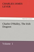 Charles O’Malley, The Irish Dragoon 1
